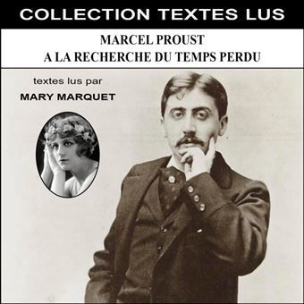 Marcel-Proust-A-la-recherche-du-temps-perdu-Collection-Textes-Lus